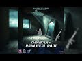 Chronic Law - Pain Heal Pain (Official Audio)